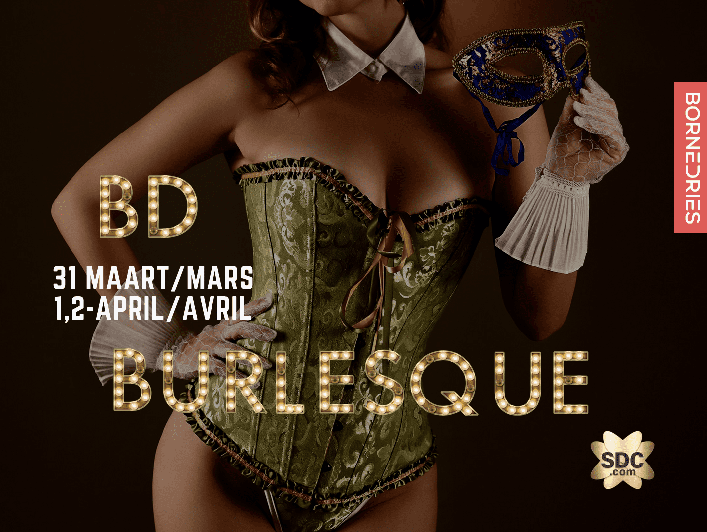 Burlesque @ Bornedries